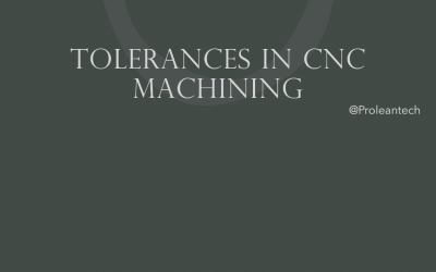 Tolerances in CNC Machining