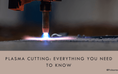 Plasma Cutting: Everything you Need to Know