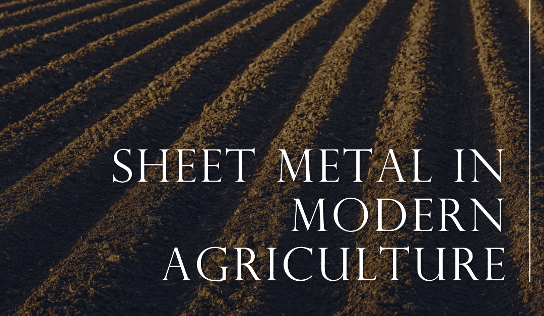 Applications of Sheet Metal in Agricultural Industry 101: Guide 2024