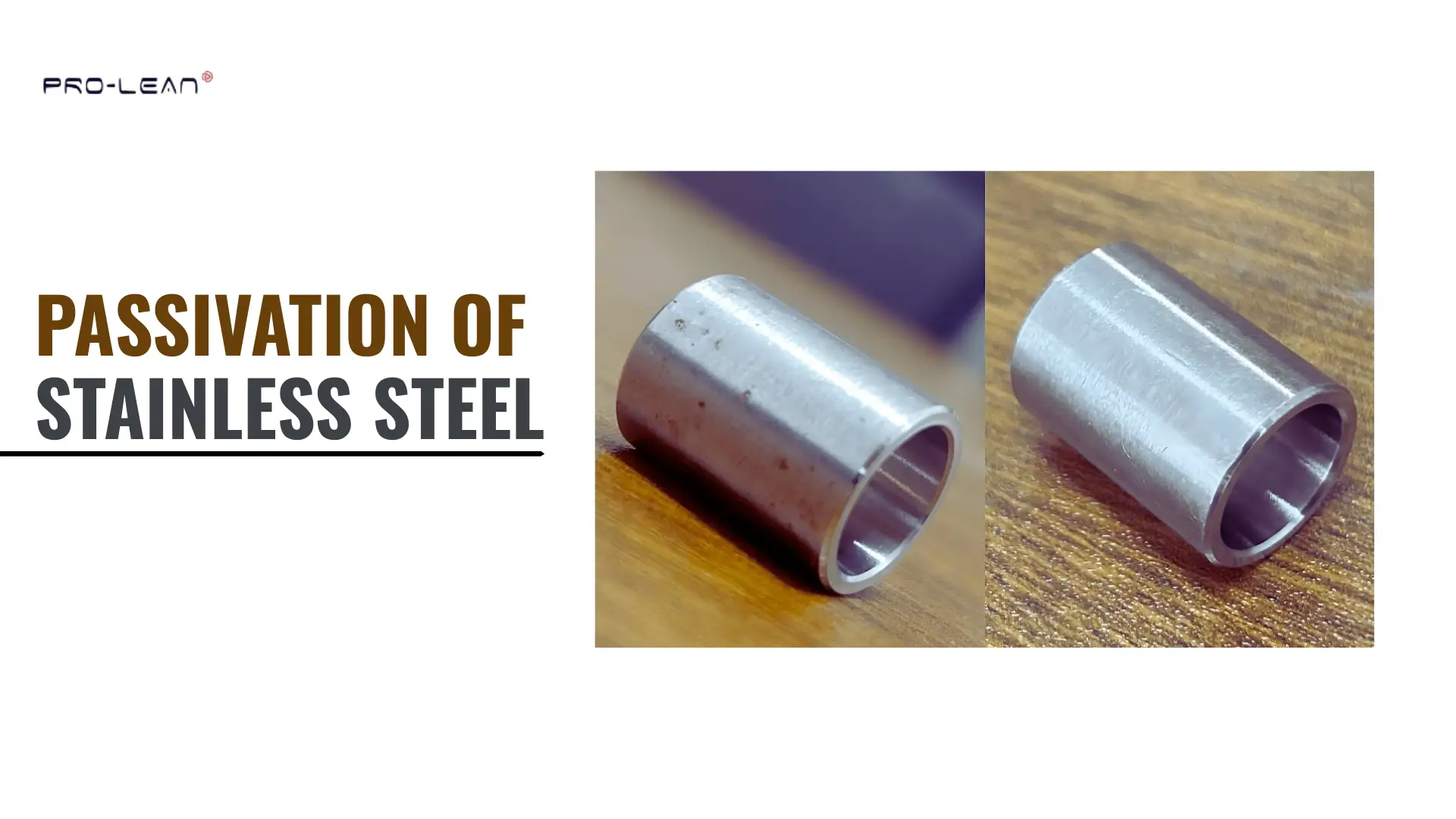 Image showing stainless steel parts before and after passivation, highlighting the protective surface layer.