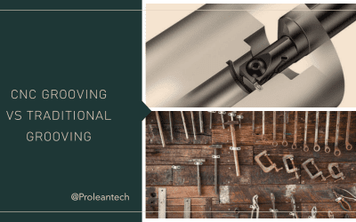 CNC vs. Traditional Grooving: A Comprehensive Comparison Guide