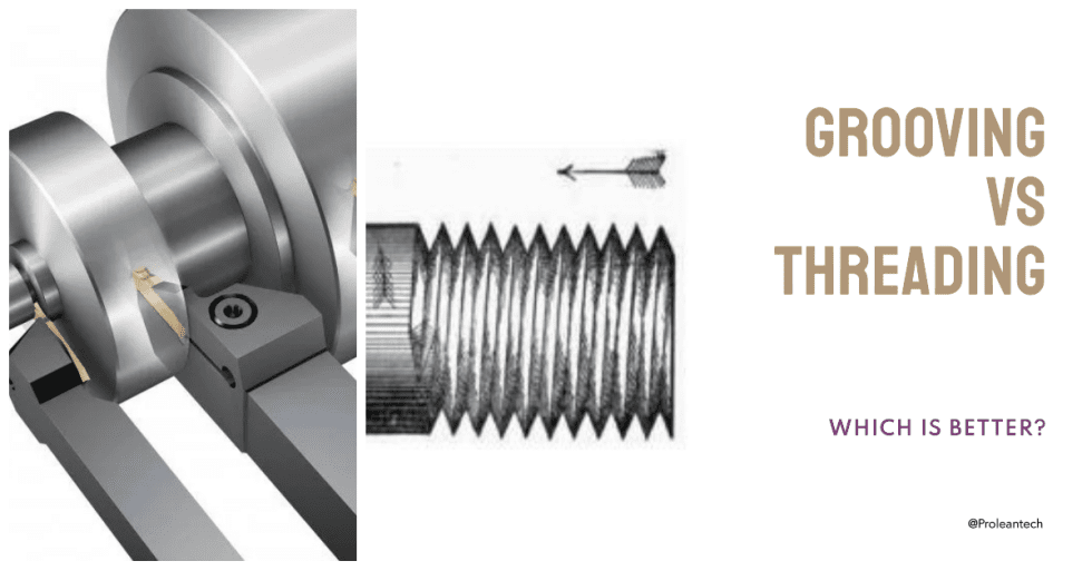 A Comprehensive Comparison of Grooving and Threading Techniques CNC