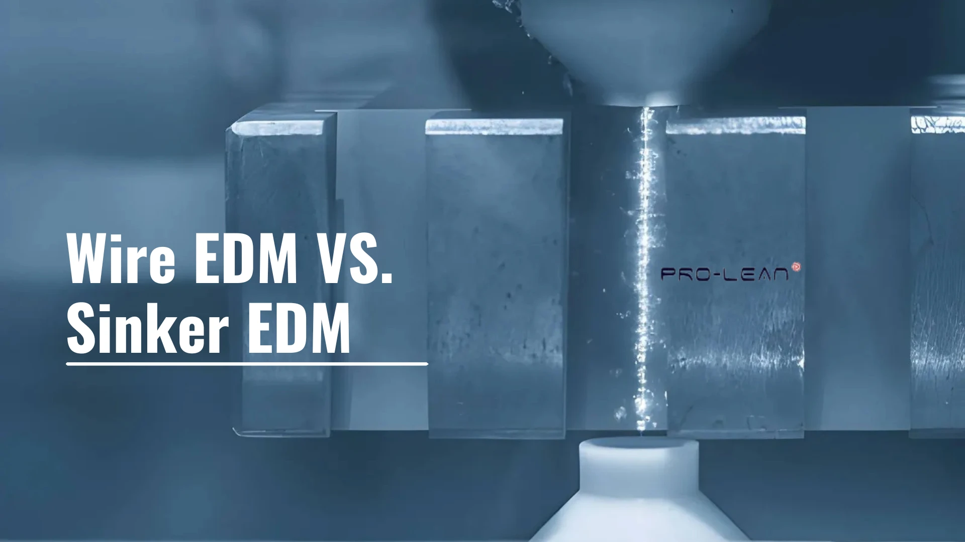 Feature image with a wire EDM machining background with text overlaid