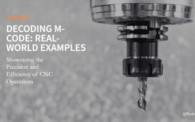 Decoding M-Code: Real-World Examples for Different CNC Operations