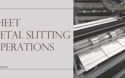 An In-depth Guide to Slitting Operations in Sheet Metal