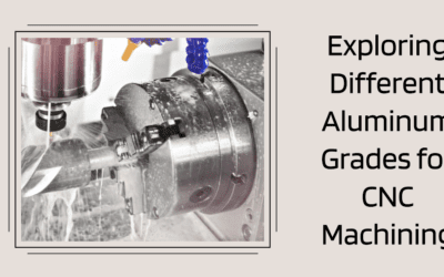 Exploring Different Aluminum Grades for CNC Machining