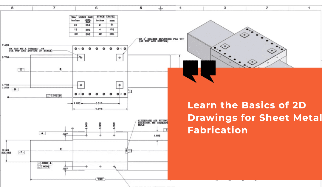 The Ultimate Guide to Reading 2D Drawings for Sheet Metal Fabrication