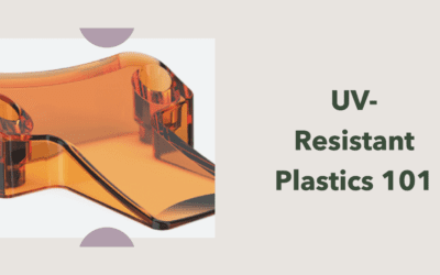 UV Resistant Plastics 101, a complete guide