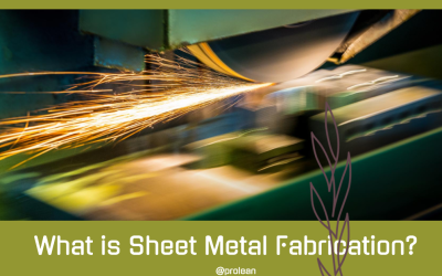 What is Sheet Metal Fabrication?