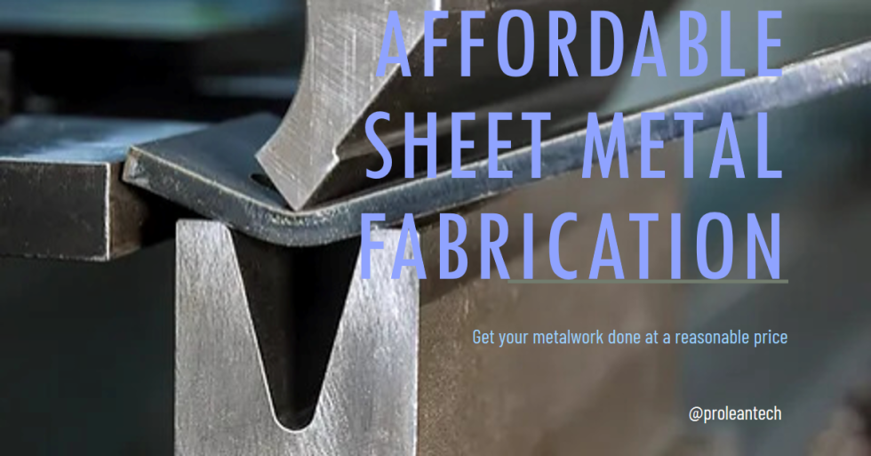 Sheet Metal Fabrication Cost: Everything You Need To Know