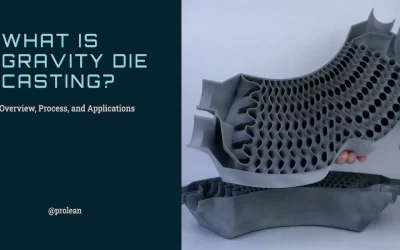 Gravity Die Casting: Overview, Process, and Applications