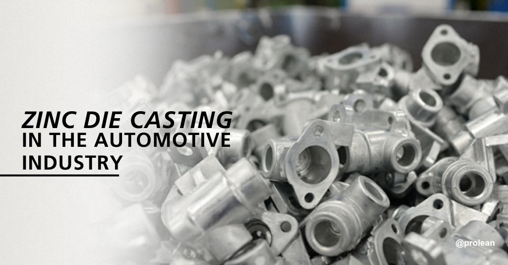 Zinc Die Casting: Major Advantages and Uses in the Automotive Industry