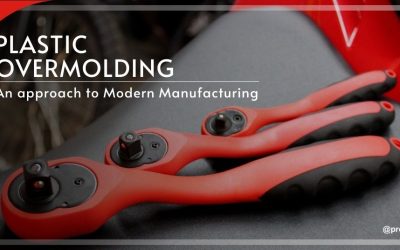 Plastic Overmolding: An Approach to Modern Manufacturing
