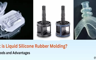 What is Liquid Silicone Rubber Molding? Methods and Advantages