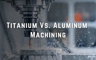 CNC Machining Titanium Vs Aluminum: Choose The Best Metal