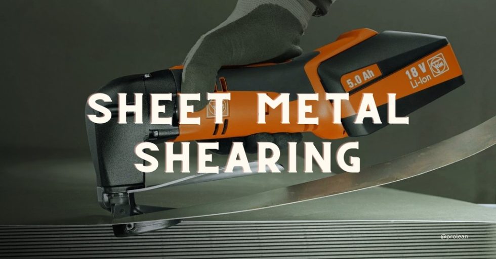 What is Sheet Metal Shearing? All Details