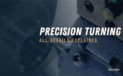 Precision Turning: Operation, Benefits, & Applications