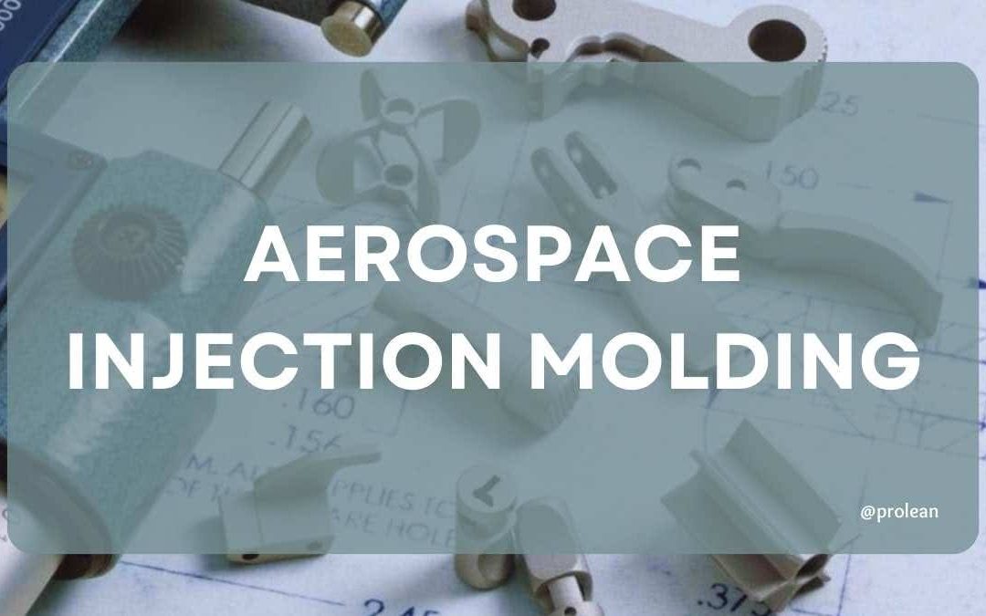 Custom Aerospace Injection Molding For the Defense Industry