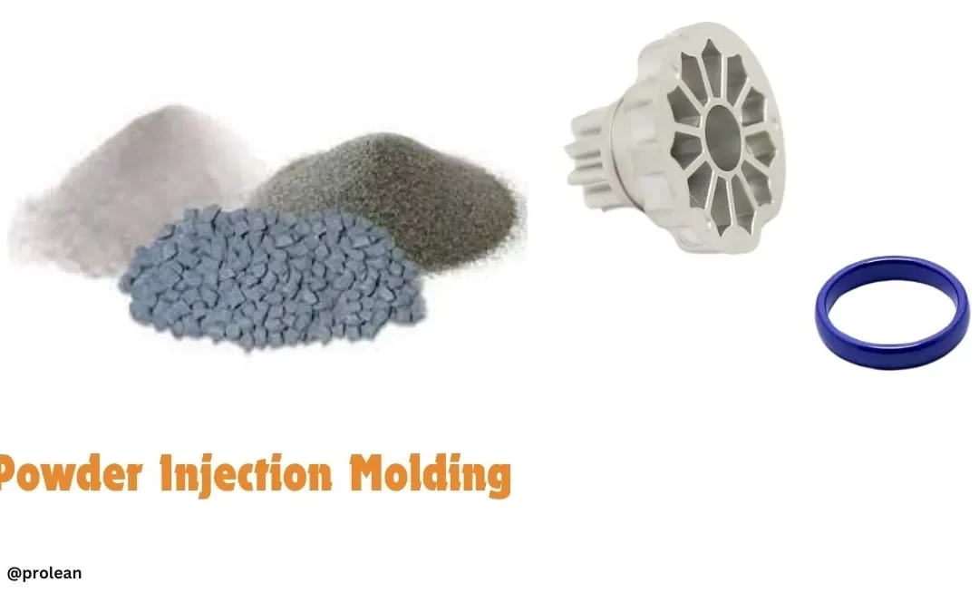 PIM-Powder Injection Molding: Process, Types & Uses