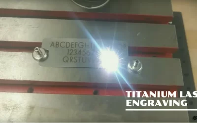 Titanium Laser Engraving: Process, Benefits, and Applications