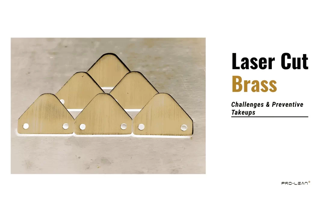 Common Challenges in Laser Cut Brass and How to Fix Them