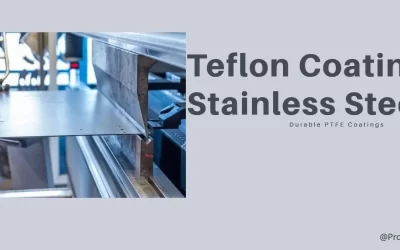 Teflon Coating Stainless Steel: Durable PTFE Coatings