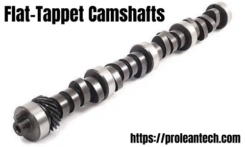 Flat-tappet camshaft for efficient engine valve control.