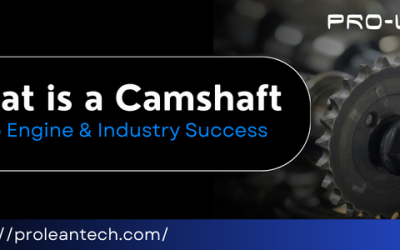 What is a Camshaft: Key to Engine & Industry Success