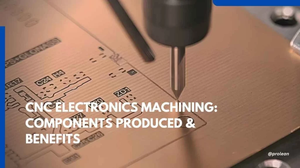 An electronics machining image with descriptive text