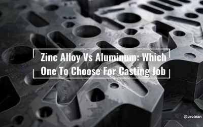 Zinc Alloy vs Aluminum: Which One To Choose For Casting Job