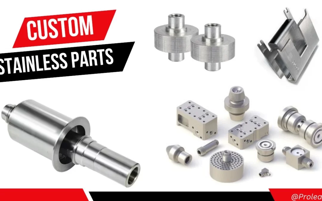 Custom Stainless Steel Parts: Tailored to Your Specifications