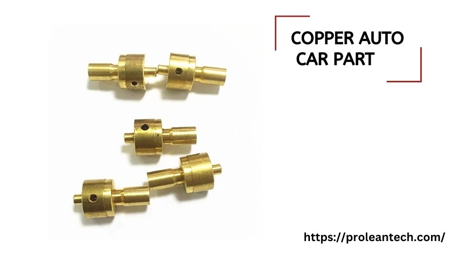 CNC machined copper auto parts, designed for mechanical integrity.