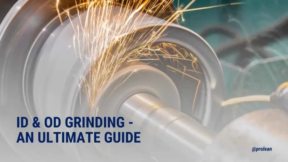 What Are The Differences Between ID & OD Grinding