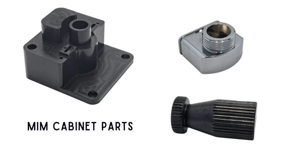 A set of simple MIM-produced cabinet parts, displaying quality and design useful for basic cabinet applications.