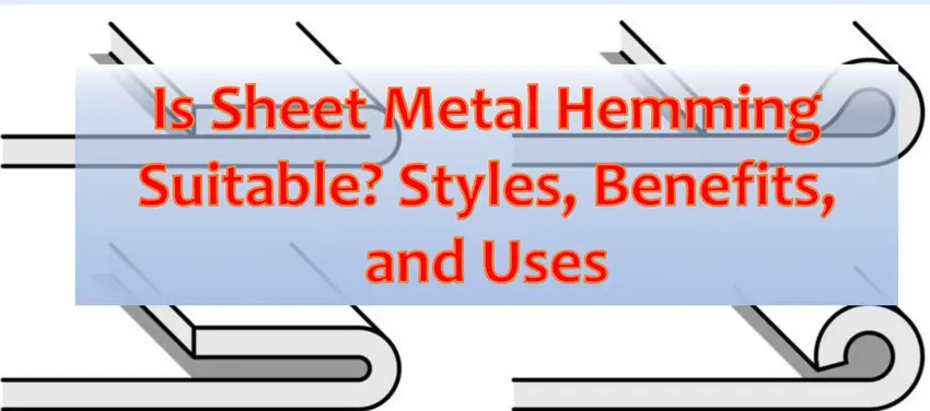 Four images depicting different types of sheet metal hemming