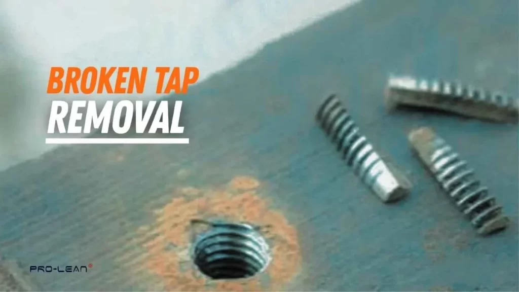 An image showing a broken tap protruding from a workpiece, with text overlaid.