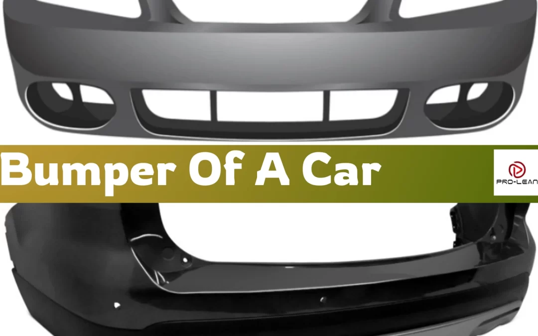Bumper Of A Car: Functions, Parts, & Manufacturing Methods
