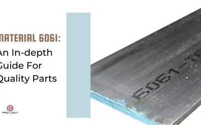 Material 6061: An In-depth Guide For Quality Parts