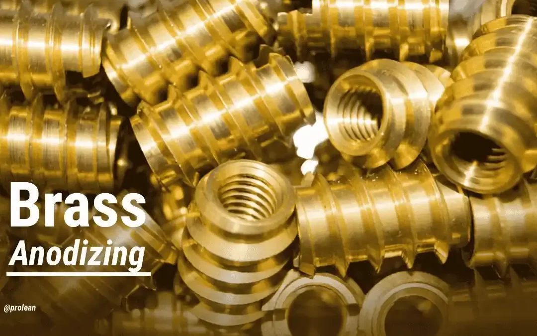 Brass Anodizing: A Complete Walkthrough