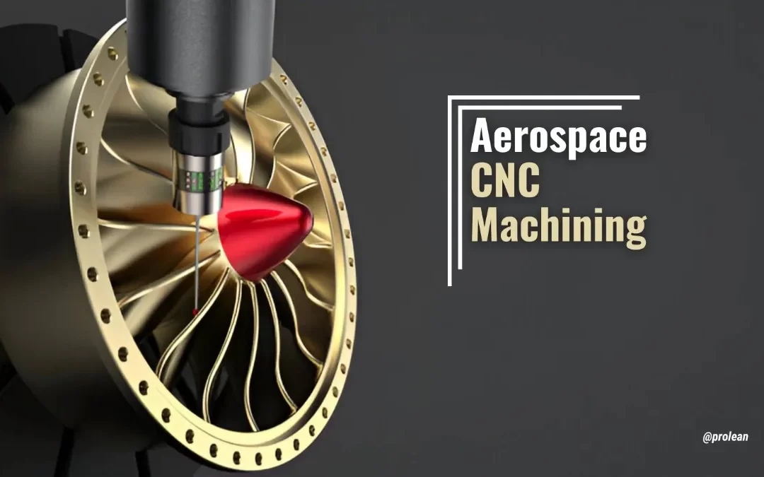 Custom Aerospace CNC Machining for Critical Flight Components