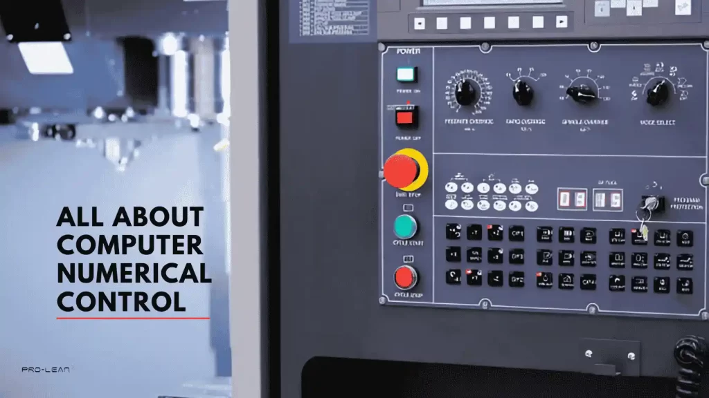 Feature image with a CNC machine panel and text (All About Computer Numerical Control).