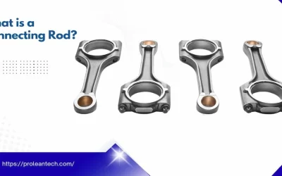 What is a Connecting Rod? Types, Materials, & Manufacturing