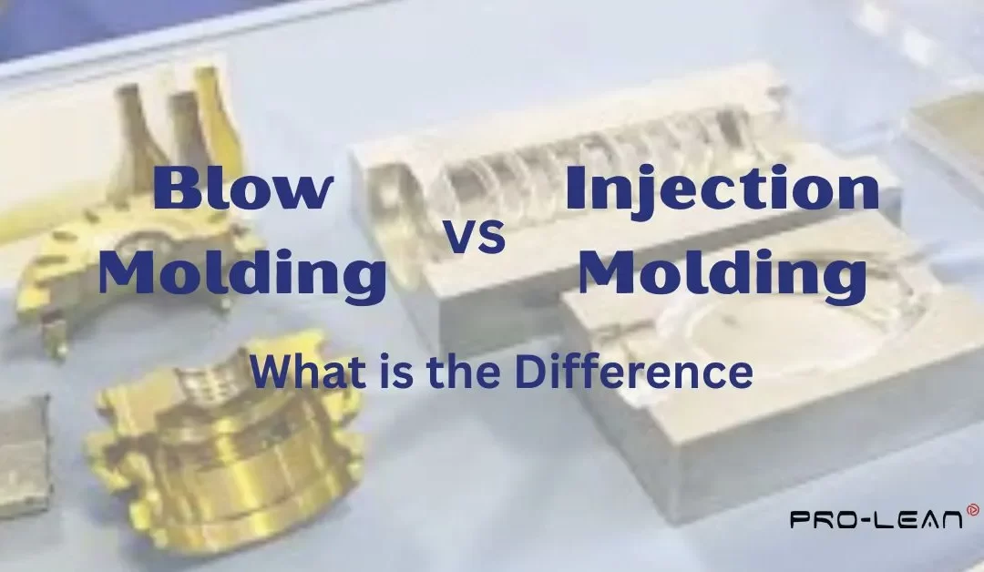 Blow Molding vs. Injection Molding: A Detailed Comparison