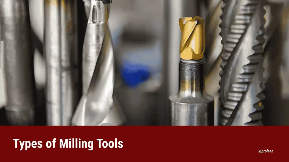 Types of Milling Tools: How to Select the Right Cutter
