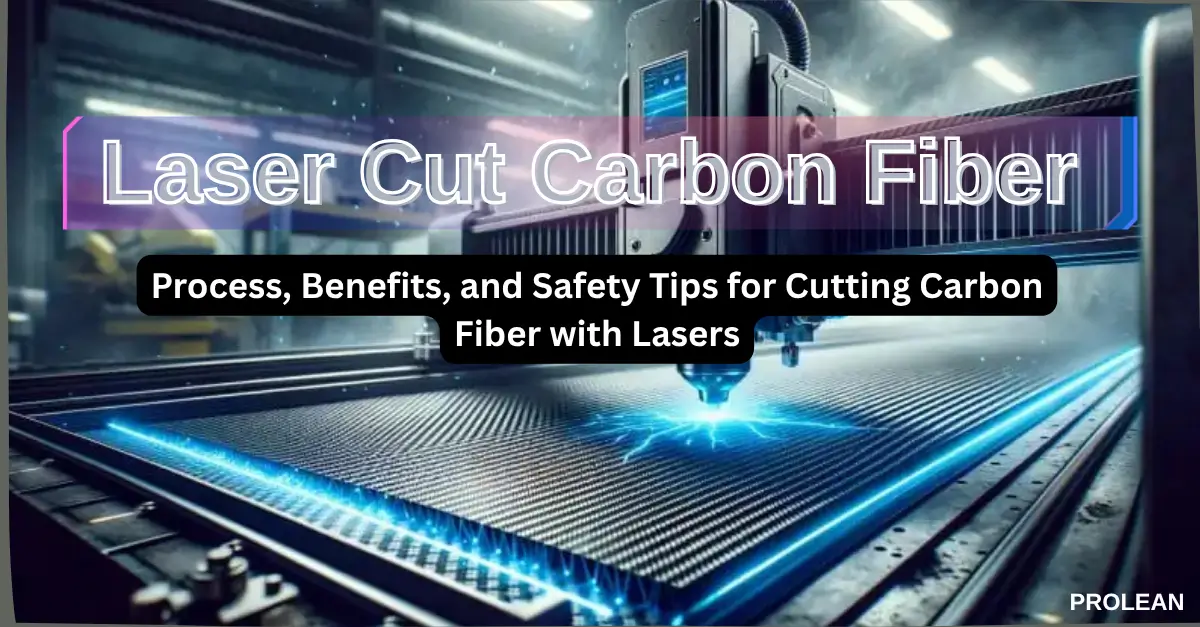 High-precision laser cutting machine cutting carbon fiber sheet with blue laser light, modern manufacturing setup by ProleanTech.