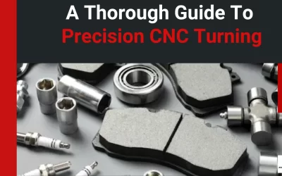 A Thorough Guide to Precision CNC Turning