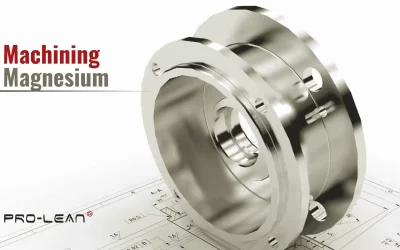 Machining Magnesium: Safety Tips, Considerations & Techniques