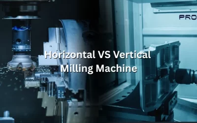 10 Differences In Horizontal and Vertical Milling Machines