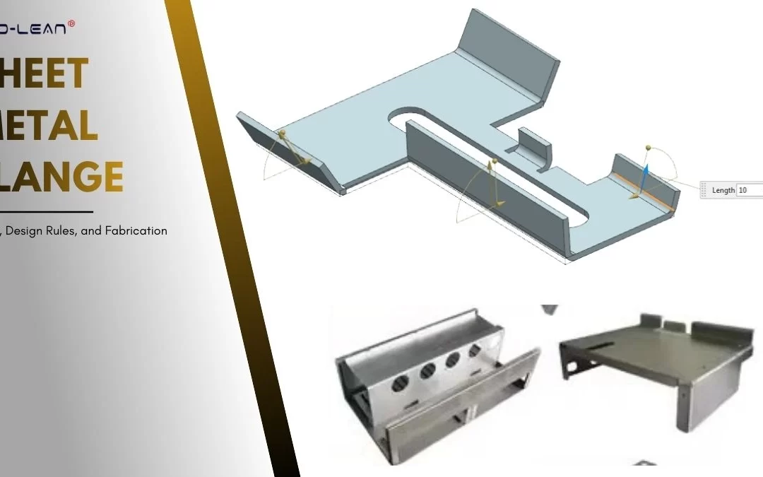 Sheet Metal Flange: Types, Design Rules, and Fabrication