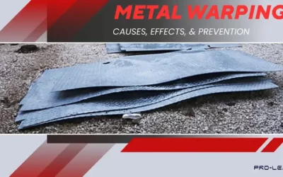 Metal Warping: Causes, Effects, & Prevention